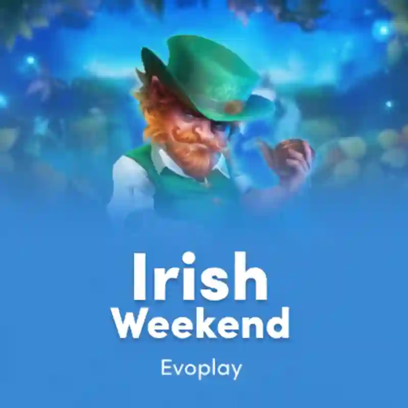 Irish Weekend